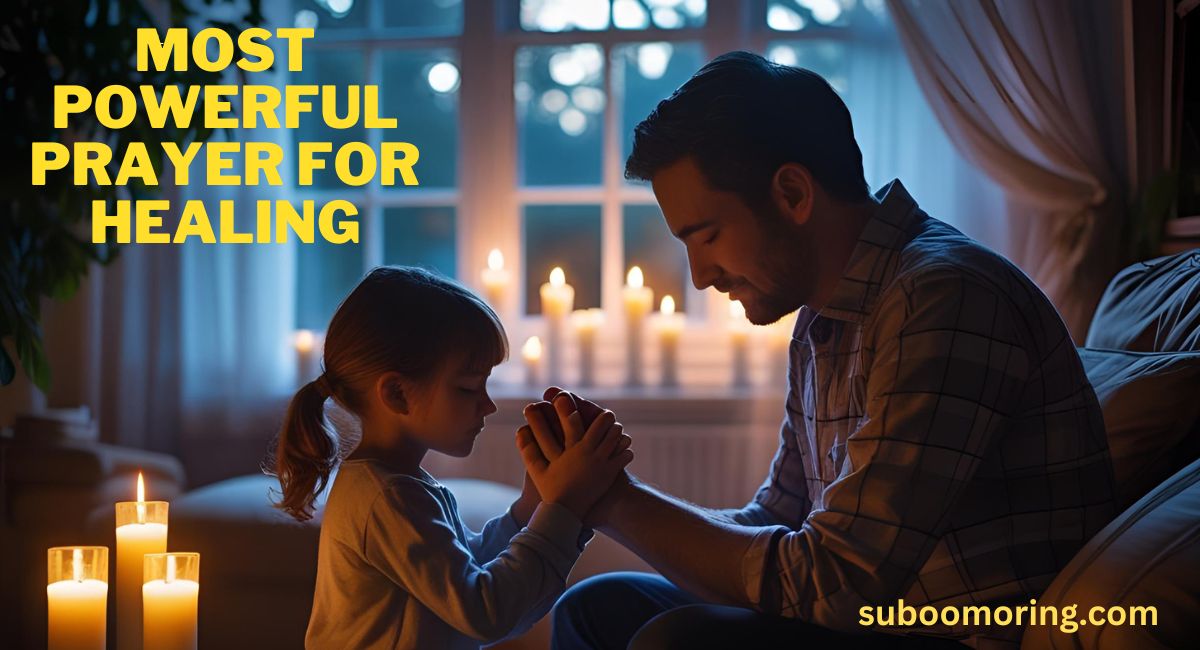 Most Powerful Prayer For Healing