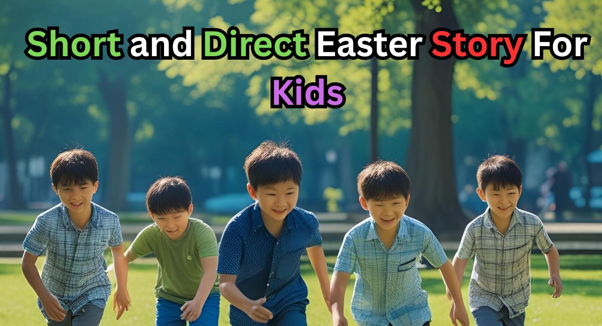 Easter Story For Kids