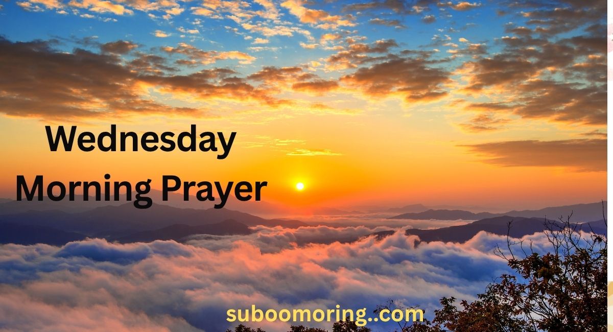 Wednesday Morning Prayer