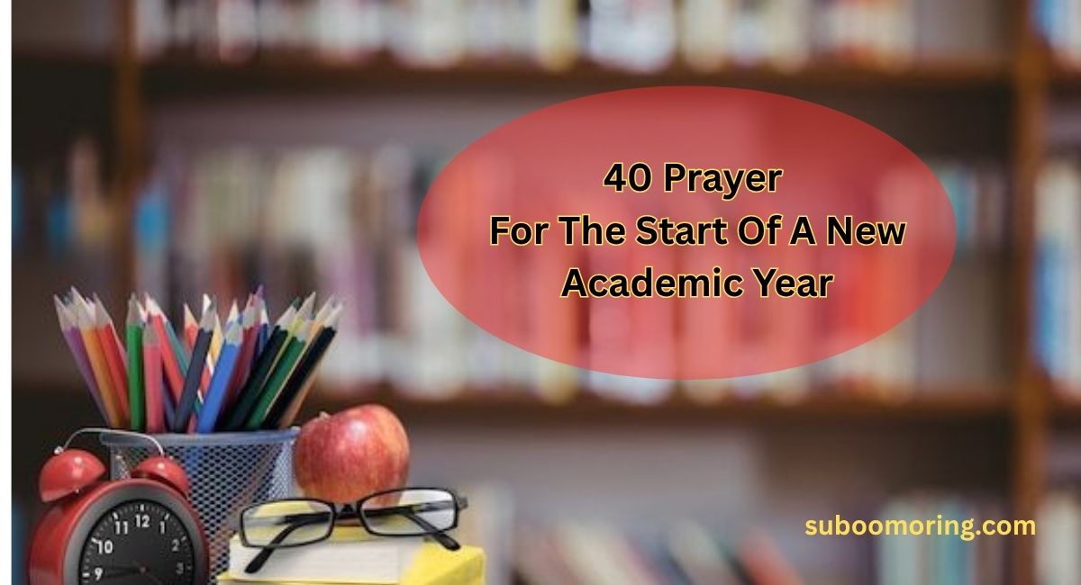 40-prayer-for-the-start-of-a-new-academic-year