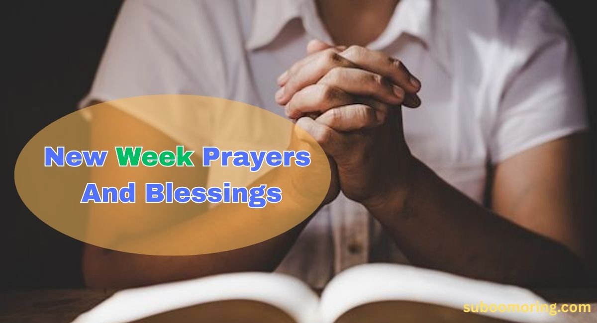 new-week-prayers-and-blessing