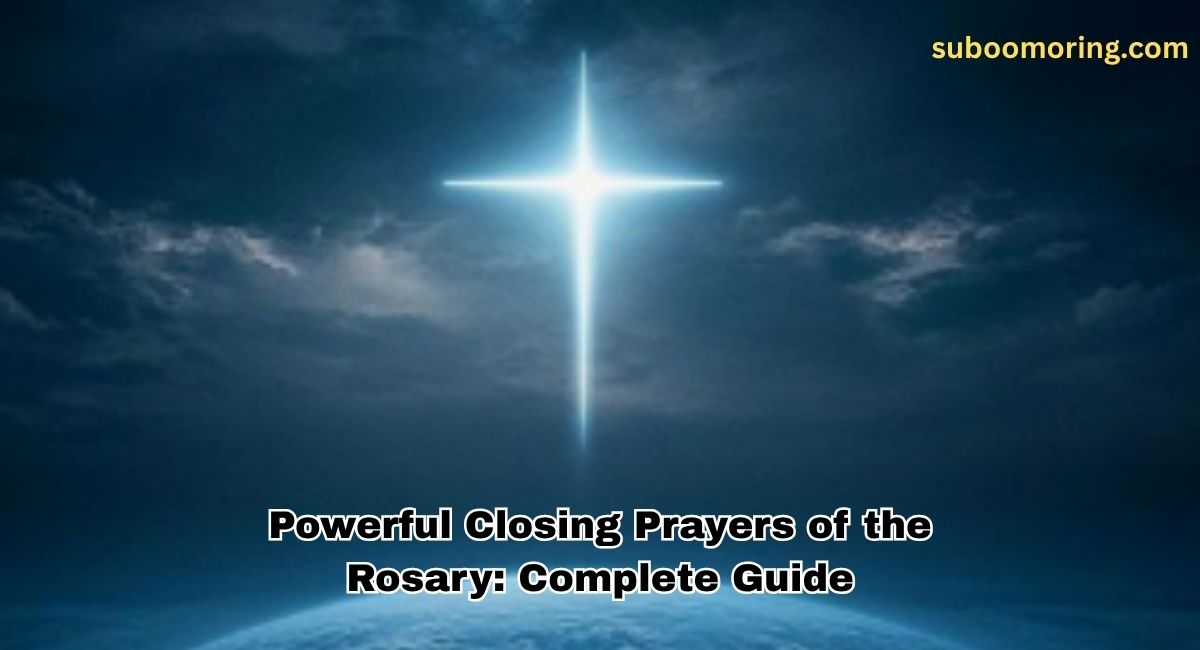 powerful-closing-prayers-of-the-rosary-complete-guide